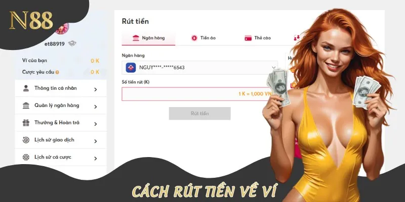 Hướng dẫn rút tiền về ví chỉ mất 5 phút thực hiện và hoàn thành