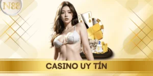 Casino uy tín: Tiêu chí chọn và top địa chỉ đáng tin cậy